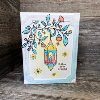 Friendship encouragement lantern card. A colorful handmade recovery card with lantern and floral design, 'follow your dreams' message.